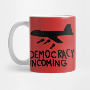 Democracy Incoming (Black) Mug